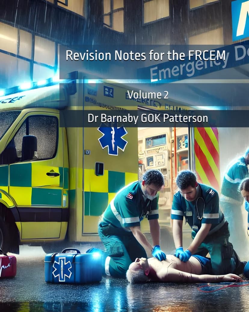 Revision Notes for the FRCEM: Volume 2 cover